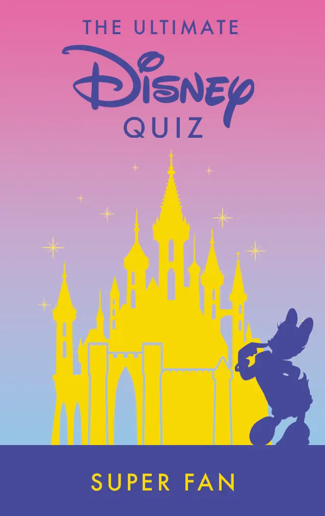 The Ultimate Disney Quiz