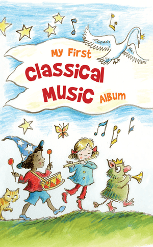 My First Classical Music Album