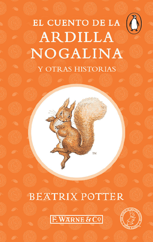 El cuento de la ardilla Nogalina y otras historias (Digital)