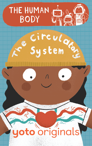 The Human Body: The Circulatory System